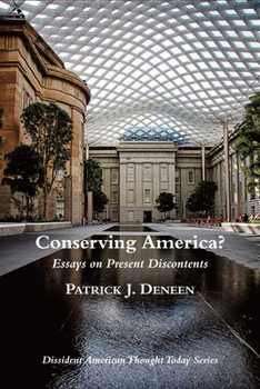 Paperback Conserving America?: Essays on Present Discontents Book