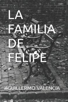 Paperback La Familia de Felipe [Spanish] Book