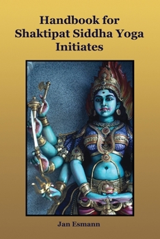 Paperback Handbook for Shaktipat Siddhayoga Initiates Book