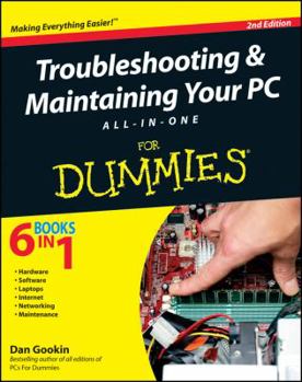 Paperback Troubleshooting & Maintaining Your PC All-In-One for Dummies Book