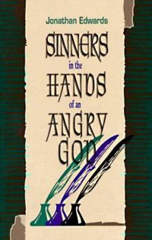 Paperback Sinners in the Hands of an Angry God Book