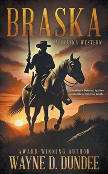 Paperback Braska: A Traditional Western Adventure Series Book