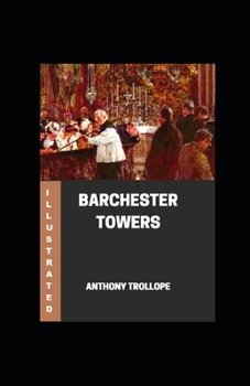 Paperback Barchester Towers Illustrated Book
