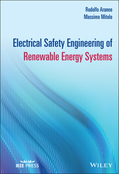 Hardcover Electrical Safety Engineering of Renewable Energy Systems Book