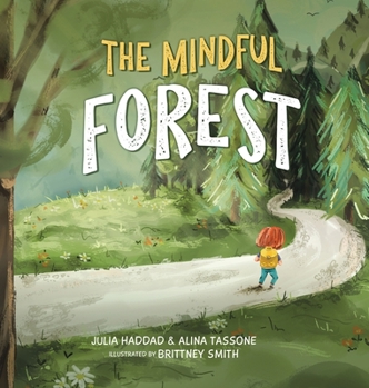 Hardcover The Mindful Forest Book