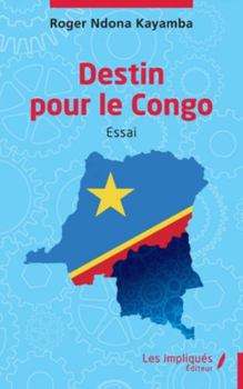 Paperback Destin pour le Congo [French] Book
