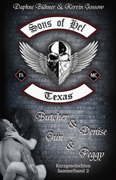 Sons of Hel -Texas: Sammelband 2 (SoH) - Book #7 of the SoH