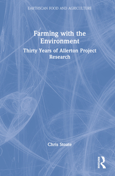 Hardcover Farming with the Environment: Thirty Years of Allerton Project Research Book