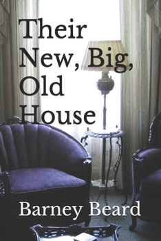 Paperback Their New, Big, Old House Book