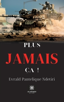 Paperback Plus jamais ça ! [French] Book
