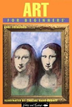 Art For Beginners - Book #90 of the Writers & Readers Documentary Comic Book