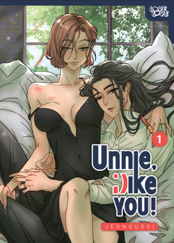 Hardcover Unnie, I Like You!, Volume 1 (Hardcover) Book