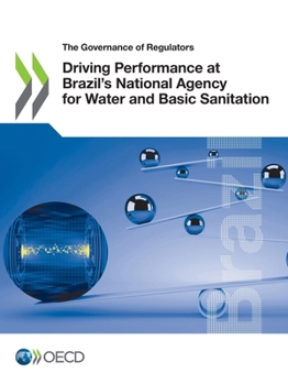 Paperback Driving Performance at Brazil's National Agency for Water and Basic Sanitation Book