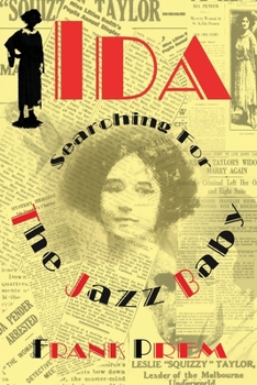 Paperback Ida: Searching for The Jazz Baby Book