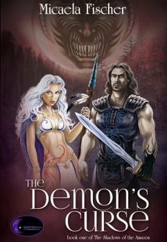 The Demon's Curse - Book #2 of the Shadows of Kiln