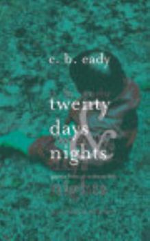Paperback twenty days & nights: poems from an ordinary life Book
