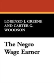 Hardcover The Negro Wage Earner Book