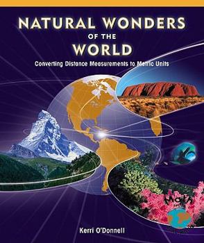 Paperback Natural Wonders of the World: Converting Distance Measurements to Metric Units Book