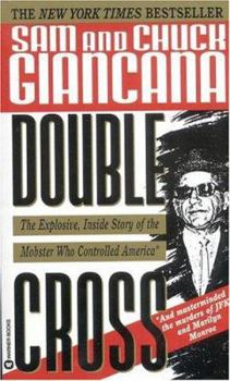 Mass Market Paperback Double Cross: The Explosive, Inside Story of the Mobster Who Controlled America Book