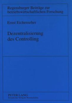 Dezentralisierung Des Controlling