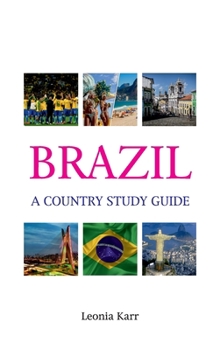 Hardcover Brazil: A Country Study Guide Book