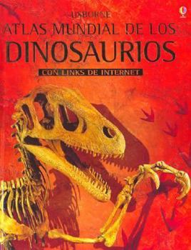 Paperback Atlas Mundial de Los Dinosaurios (Spanish Edition) [Spanish] Book