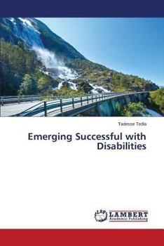 Paperback Emerging Successful with Disabilities Book