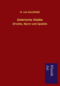 Paperback Umbrische Städte [German] Book