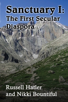 Paperback Sanctuary I: The First Secular Diaspora Book