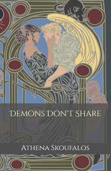 Demons Don't Share