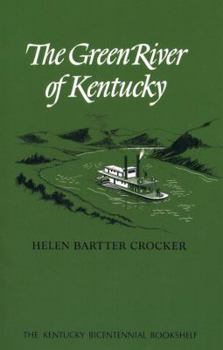 The Green River of Kentucky - Book  of the Kentucky Bicentennial Bookshelf