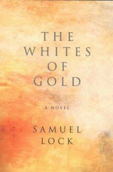 Paperback The Whites of Gold Book