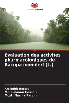 Paperback Évaluation des activités pharmacologiques de Bacopa monnieri (L.) [French] Book