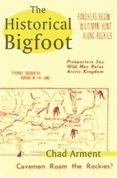 Paperback The Historical Bigfoot Book