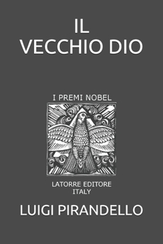 Il Vecchio Dio - Book #10 of the Novelle per un anno