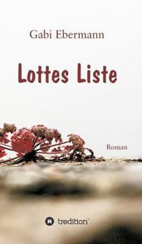 Hardcover Lottes Liste [German] Book