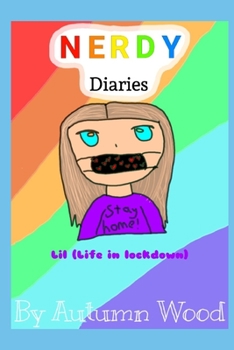 Paperback Nerdy Diaries: LIL (Life in Lockdown) Book
