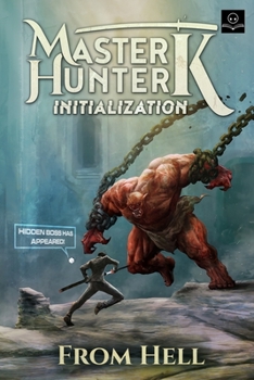 Initialization: A LitRPG Adventure