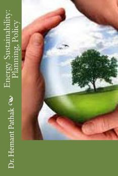 Paperback Energy Sustainability: Planning, Policy Book