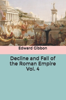 Paperback Decline and Fall of the Roman Empire Vol. 4 Book