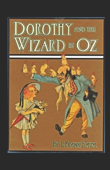 Paperback Dorothy and the Wizard in Oz Illustrated Book