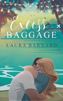 Excess Baggage - Book #1 of the Babes of Brighton