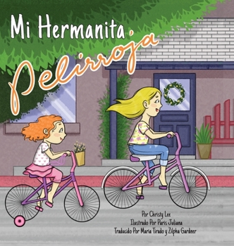 Hardcover Mi Hermanita Pelirroja [Spanish] Book