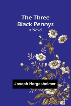 Paperback The Three Black Pennys Book