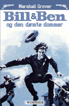 Paperback Bill og Ben og den d?mte dommer [Danish] Book