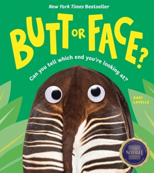 Butt or Face?: A Hilarious Animal Guessing Game Book for Kids