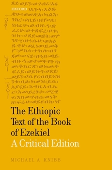 Hardcover The Ethiopic Text of the Book of Ezekiel: A Critical Edition Book