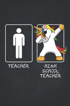 Paperback Unicorn Teacher Gifts: High School Teachers Funny Male Dabbing Unicorn Wide Ruled Composition Book College Notebook 6x9 Teaching Appreciation Book