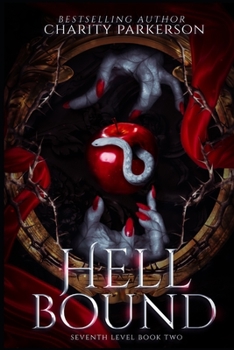 Hell Bound - Book #2 of the Seventh Level