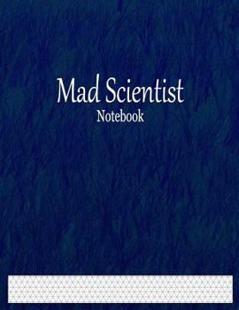 Paperback Mad Scientist Notebook: 1/5" Isometric Graph Paper Ruled Book